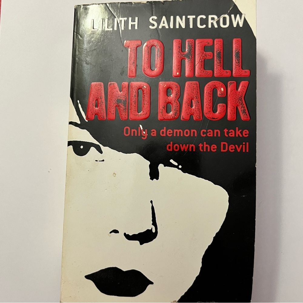 To Hell And Back by Lilith Saintcrow paperback novel